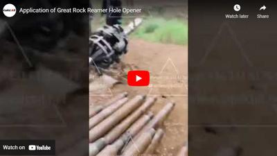 Anwendung von Great Rock Reamer Hole Opener